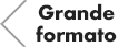 Grande formato